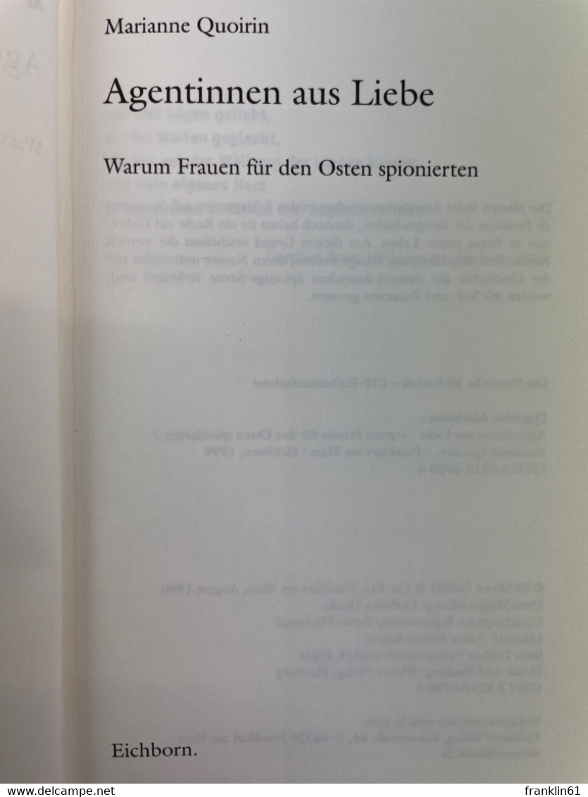 Agentinnen Aus Liebe : Warum Frauen Für Den Osten Spionierten. - Other & Unclassified