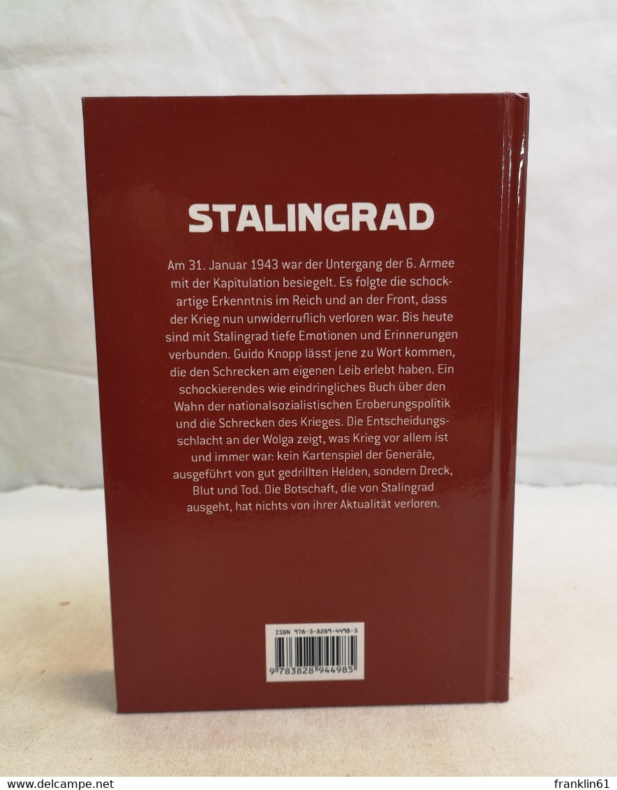 Stalingrad. Das Drama. - 5. Zeit Der Weltkriege