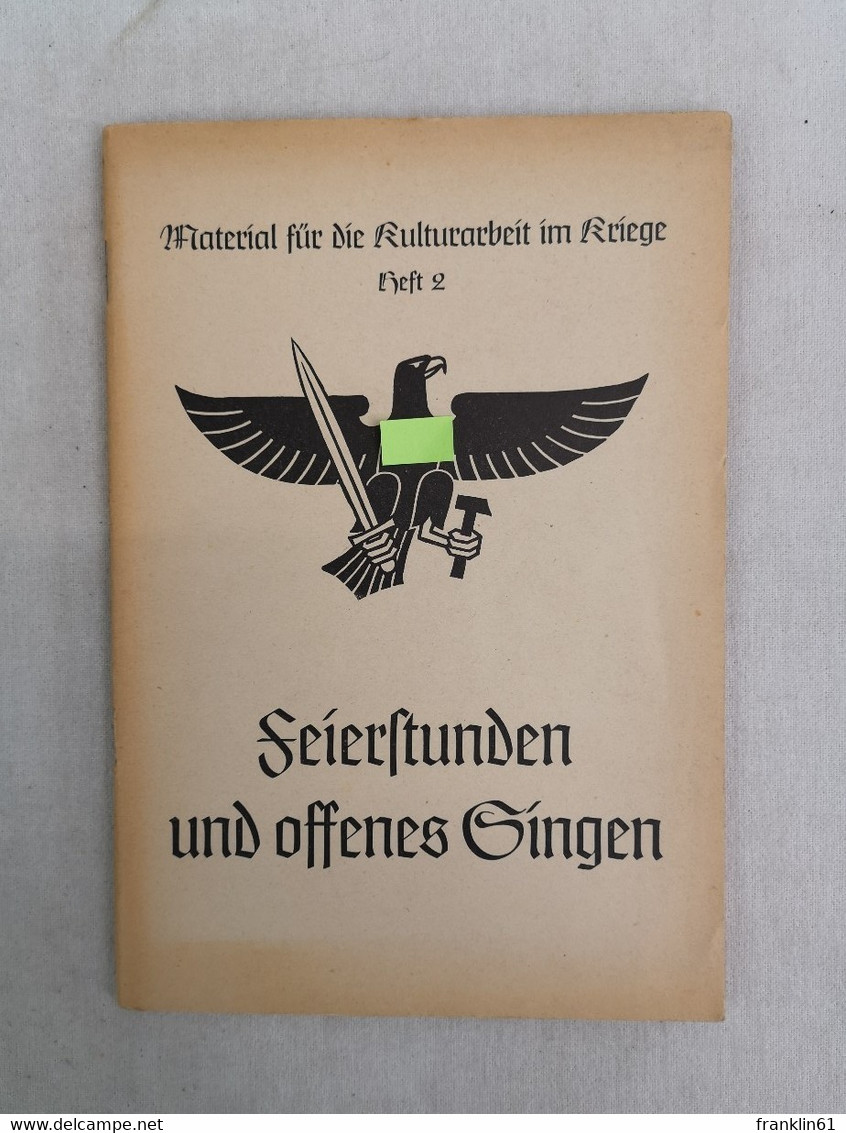 Feierstunden Und Offenes Singen. - Police & Military