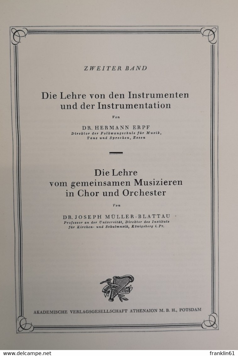 Hohe Schule Der Musik. Handbuch Der Gesamten Musikpraxis. Band I. Bis Band IV..  Komplett. - Music