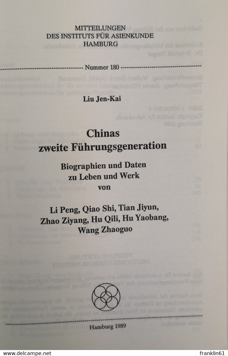 Chinas Zweite Führungsgeneration. Biographien Und Daten Zu Leben Mitteilungen Des Inst. Für Asienkunde, Hambur - Politik & Zeitgeschichte