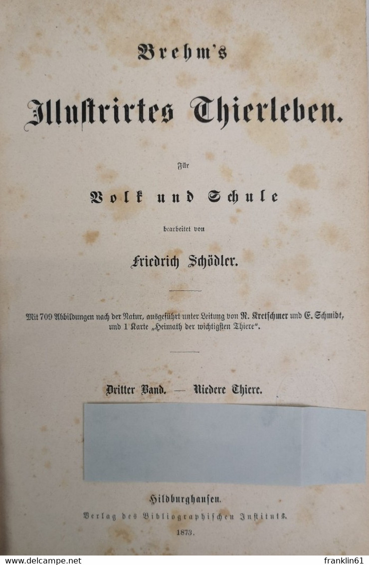 Brehm's Illustrirtes Thierleben. Für Volk Und Schule. Dritter Band. Niedere Thiere. - Glossaries