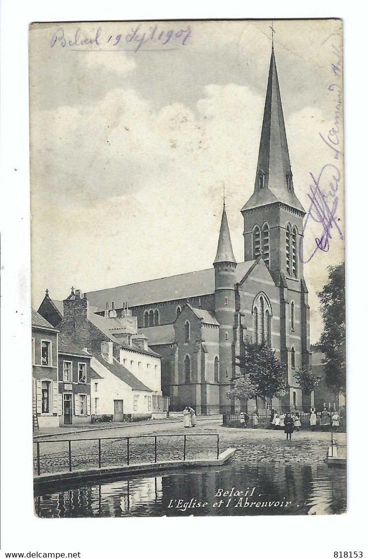 Beloeil  L'Eglise Et L'Abreuvoir 1907 - Beloeil