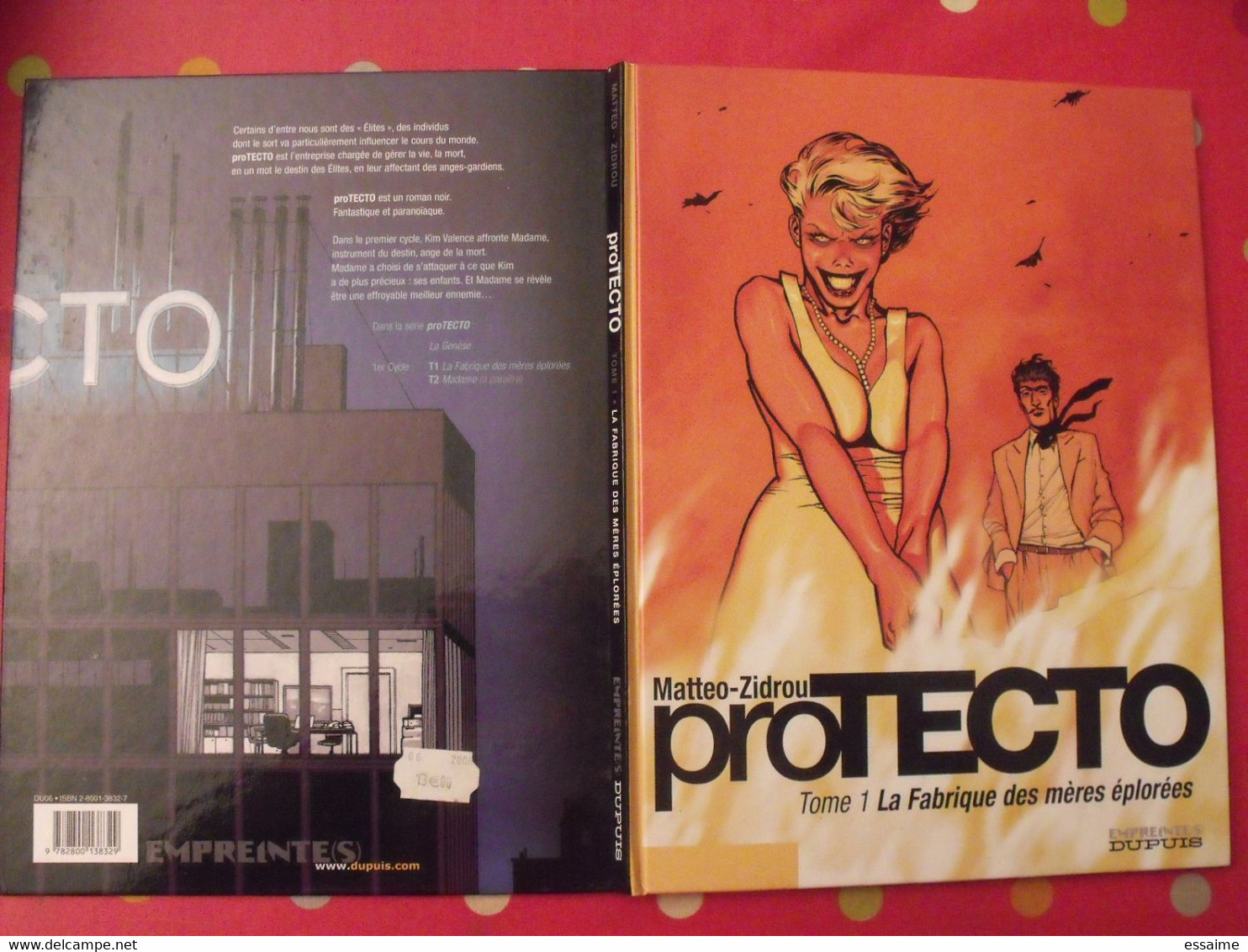 Protecto. Tome 1 La Fabrique Des Mères éplorées. Matteo, Zidrou. Dupuis 2006 - Otros & Sin Clasificación