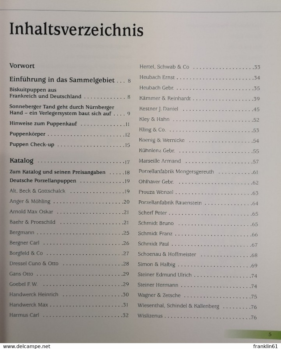 Porzellanpuppen. Von Den Anfängen Bis 1930. Mit Aktuellen Marktpreisen. - Autres & Non Classés