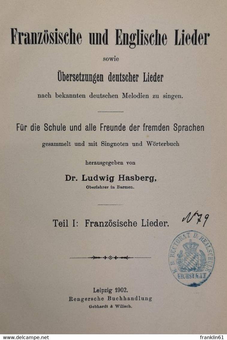 Französische Und Englische Lieder Sowie Übersetzungen Deutscher Lieder Nach Bekannten Deutschen Melodien Zu Si - Music