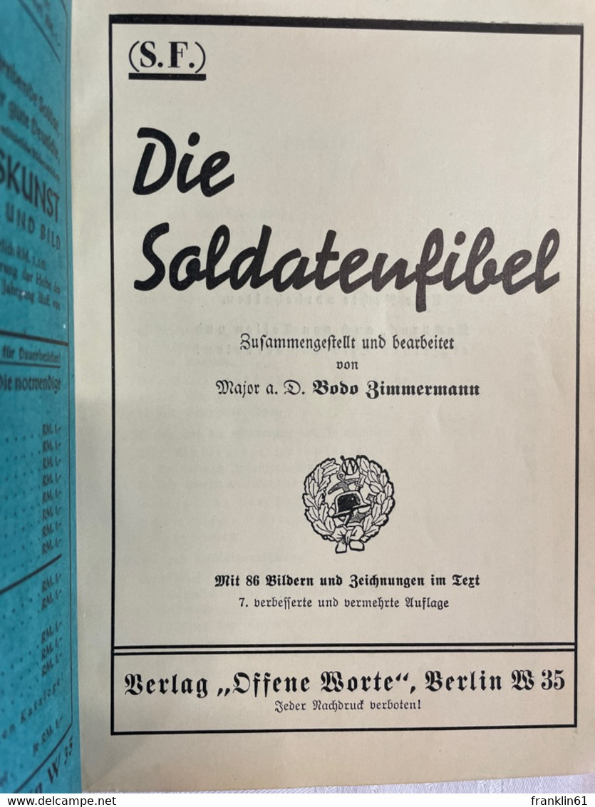 Die Soldatenfibel : (S.F.). - Police & Military