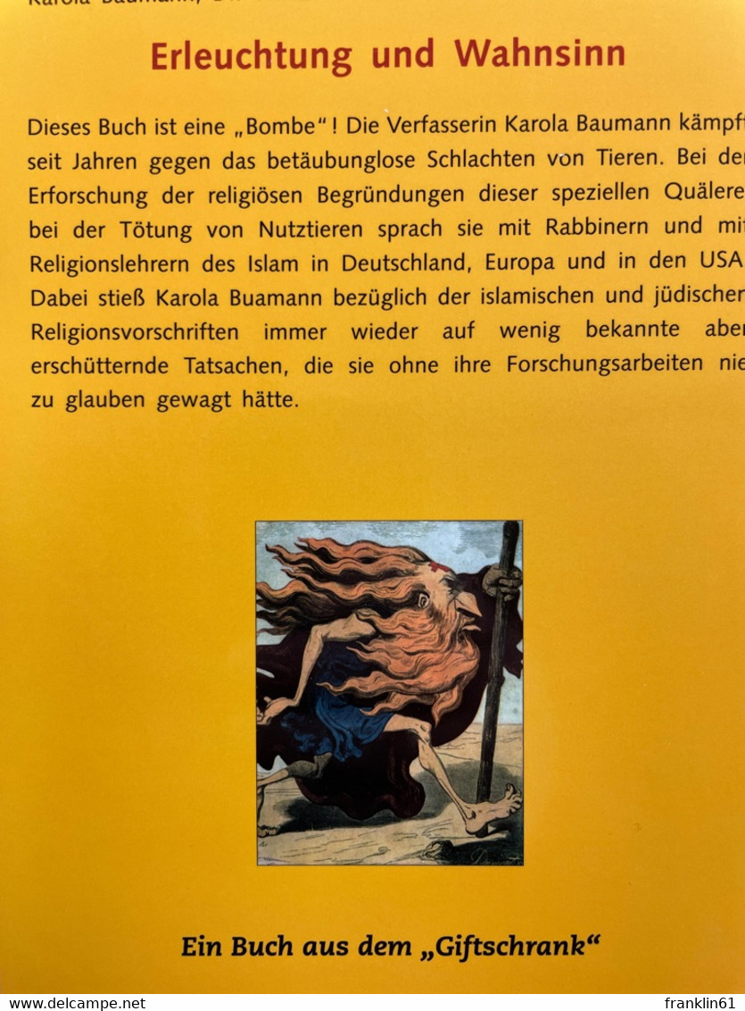 Erleuchtung Und Wahnsinn : Ein Beitrag Zum Tierschutz : Wissenschaftliche Sammlung Historischer Und Aktueller - Judentum