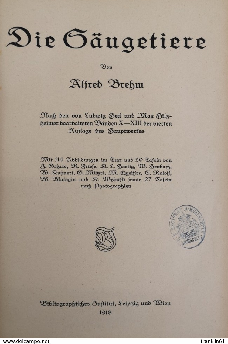 Brehms Tierleben. Kleine Ausgabe Für Volk Und Schule. Vierter Band: Die Säugetiere. - Lexicons