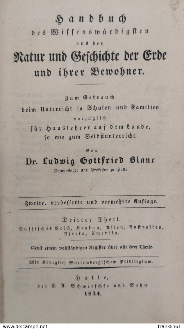 Handbuch Des Wissenswürdigsten Aus Der Natur Und Geschichte Der Erde Und Ihrer Bewohner. Dritter Theil. Russis - Livres Scolaires