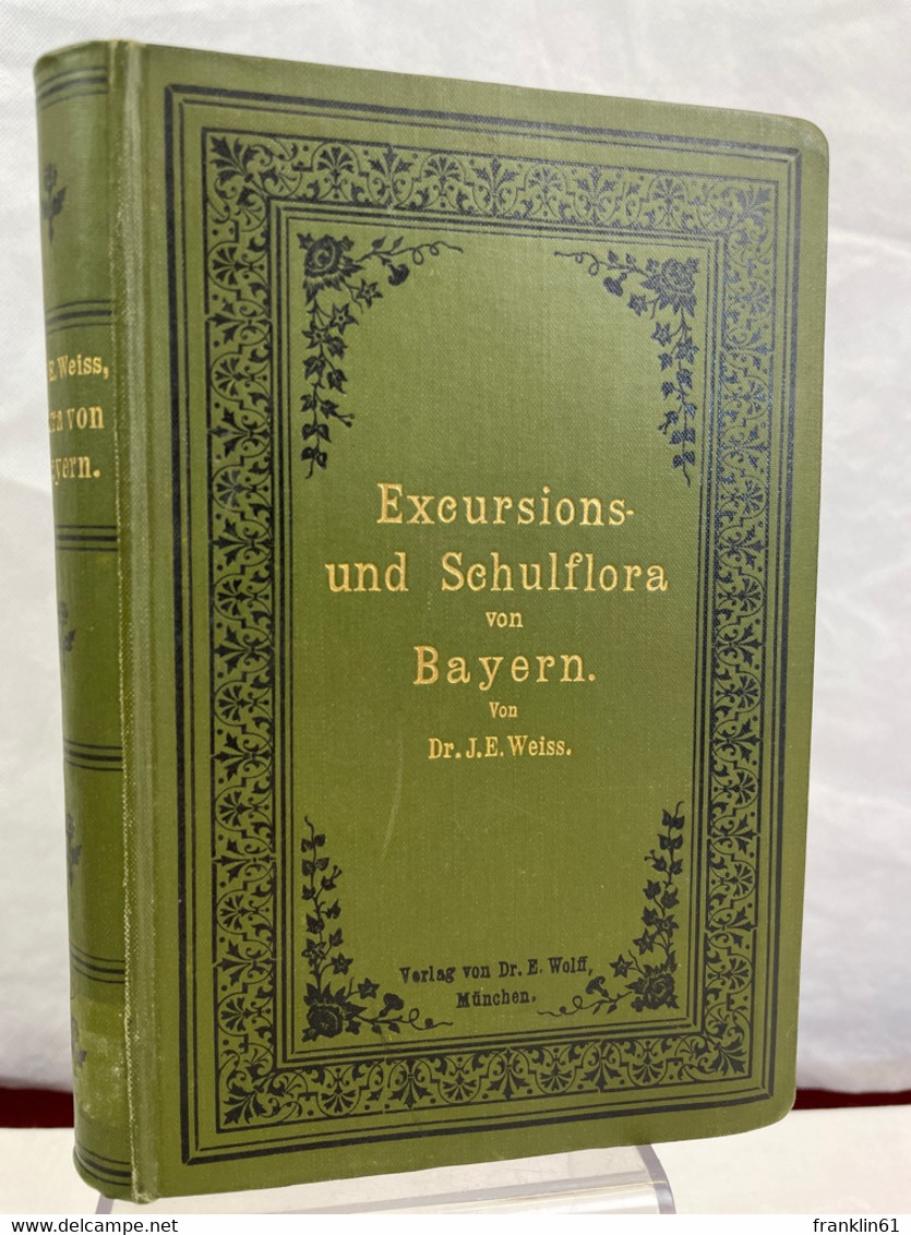 Schul- Und Excursions-Flora Von Bayern. - Tierwelt