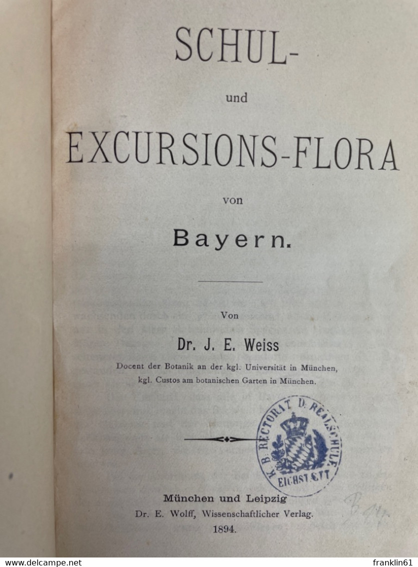 Schul- Und Excursions-Flora Von Bayern. - Animales