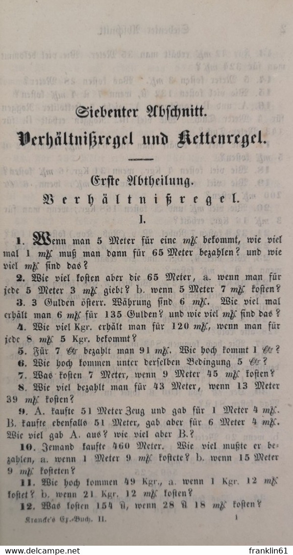 Arithmetisches Exempelbuch Für Schulen. Zweites Heft. Exempel Zu Den Zusammengesetzteren Rechnungsarten. - Schulbücher