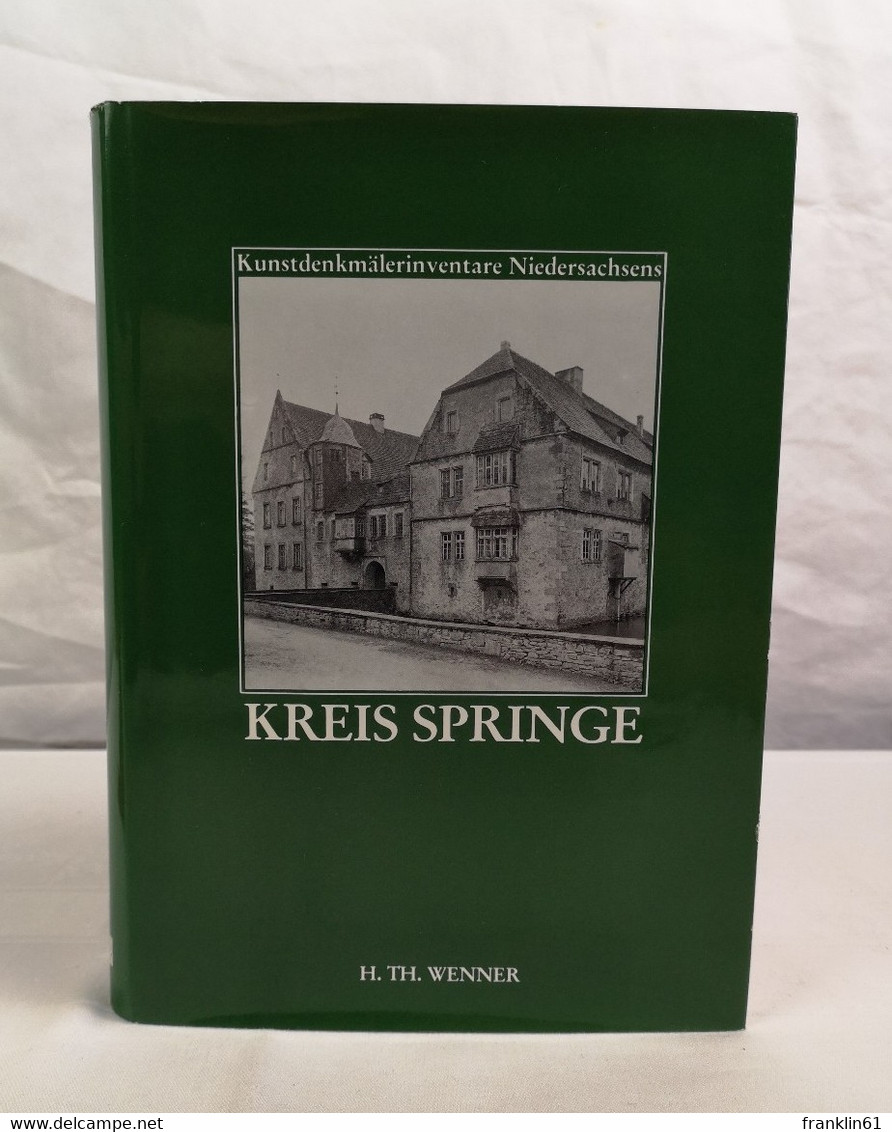 Die Kunstdenkmale Des Kreises Springe. - Architettura