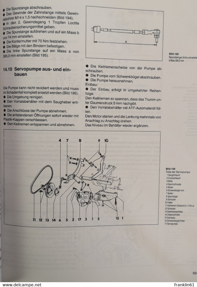 VW Passat Ab 1988. 1,9- Liter- Diesel- Motor. 1.6-Liter-Turbodiesel-Motor. Bd. 1083. 1084. 1085. - Technique