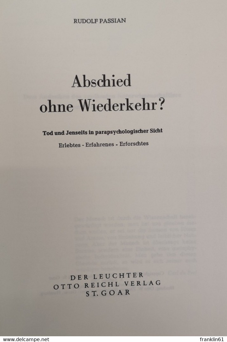 Abschied Ohne Wiederkehr? : Tod Und Jenseits In Parapsychologischer Sicht. Erlebtes, Erfahrenes, Erforschtes. - Psychology