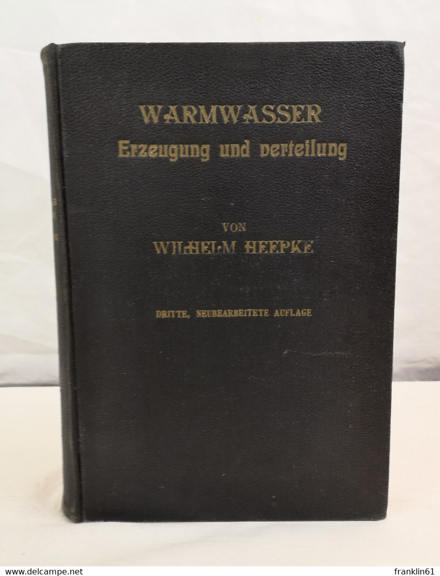 Warmwasser - Erzeugung Und Verteilung. - Lexika