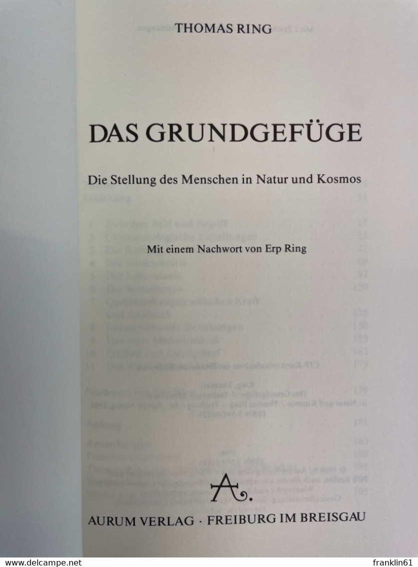 Das Grundgefüge : Die Stellung Des Menschen In Natur Und Kosmos. - Filosofía