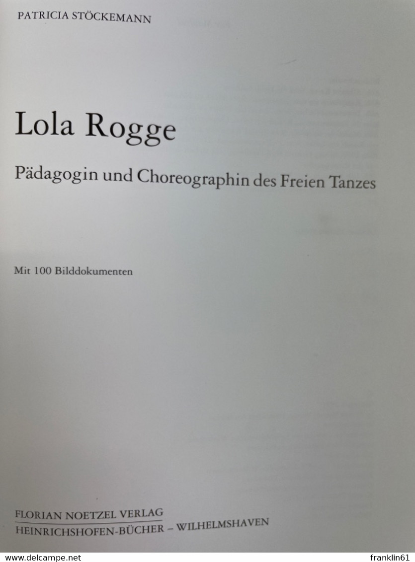 Lola Rogge : Pädagogin Und Choreographin Des Freien Tanzes. - Théâtre & Danse