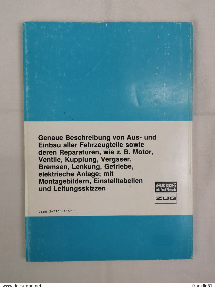 Reparaturanleitung 638/639. VW Golf/Scirocco 1100 Cm³ + 1300 Cm³. L, C, GL, CL, GLS, Formel E. - Technique