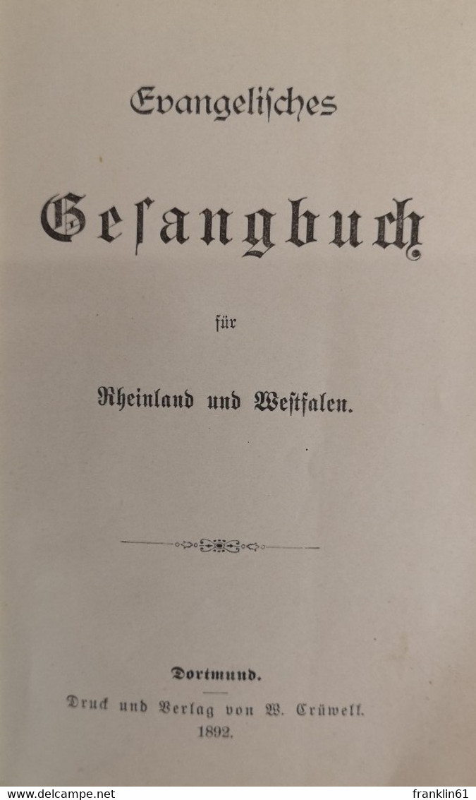 Evangelisches Gesangbuch Für Rheinland Und Westfalen. - Musik