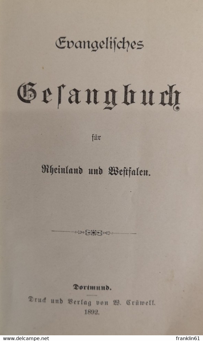 Evangelisches Gesangbuch Für Rheinland Und Westfalen. - Music
