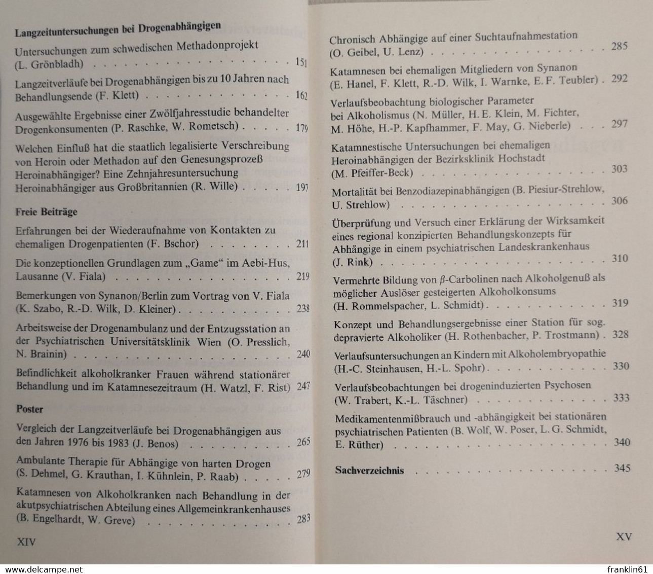 Langzeitverläufe Bei Suchtkrankheiten : [in Berlin 1984]. - Salud & Medicina