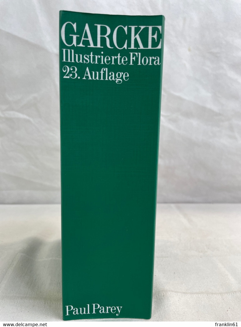 Illustrierte Flora : Deutschland U. Angrenzende Gebiete; Gefässkryptogamen U. Blütenpflanzen. - Dieren