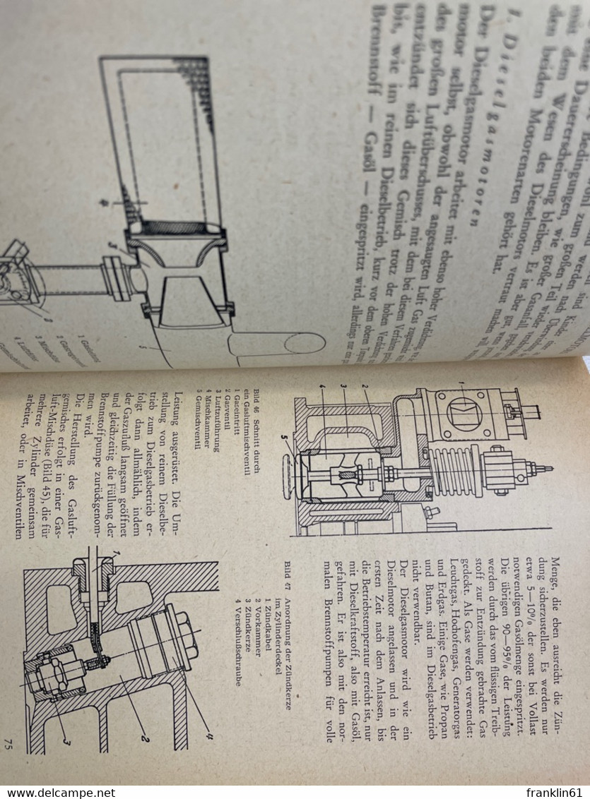Taschenbuch des Dieselmaschinisten : Kurzgefasste Anleitung zum Betrieb von Klein- u. Fahrzeugdieselmotoren.