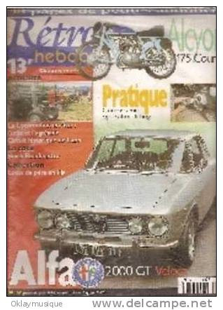 Rétro Hebdo N°67 Alfa 2000 Gt Veloce - Literatura & DVD