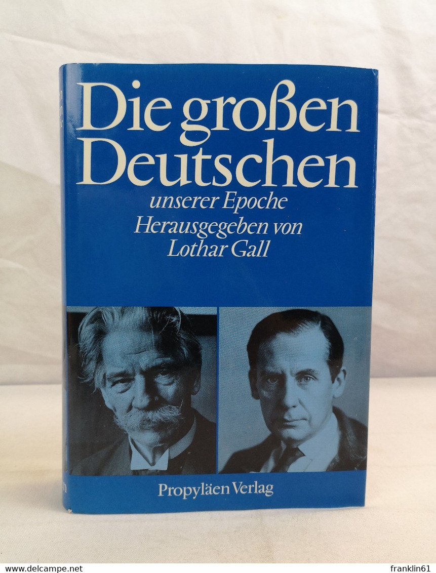 Die Großen Deutschen Unserer Epoche. - Léxicos