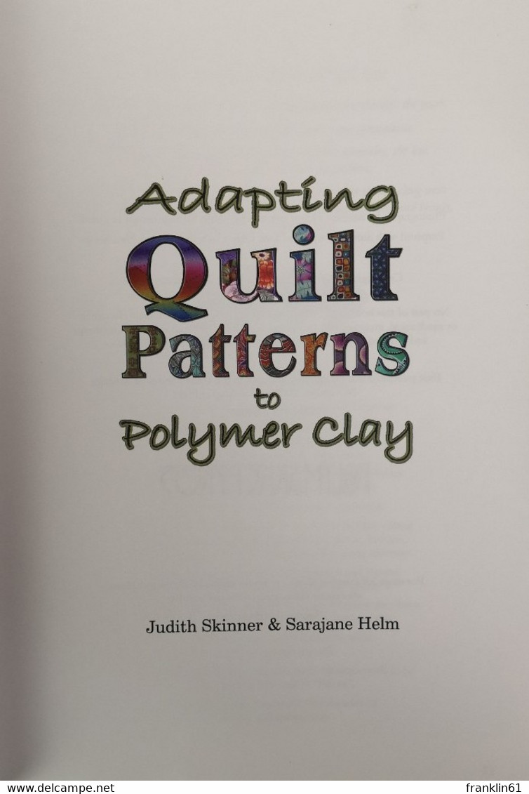 Adapting Quilt Patterns To Polymer Clay. - Autres & Non Classés