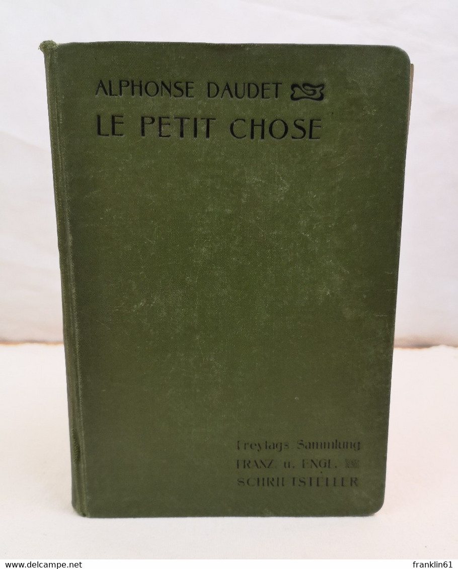 Le Petit Chose. - Schulbücher