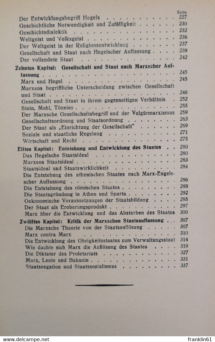 Die Marxsche Geschichts-, Gesellschafts- Und Staatstheorie. Grundzüge Der Marxschen Soziologie. I.Band. - Politique Contemporaine