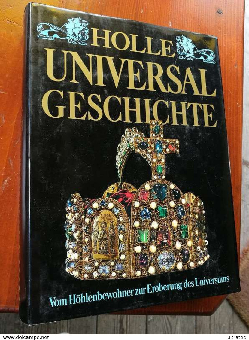 Holle Universal Geschichte Tolles Buch über 800 Seiten Geschichte - Encyclopédies