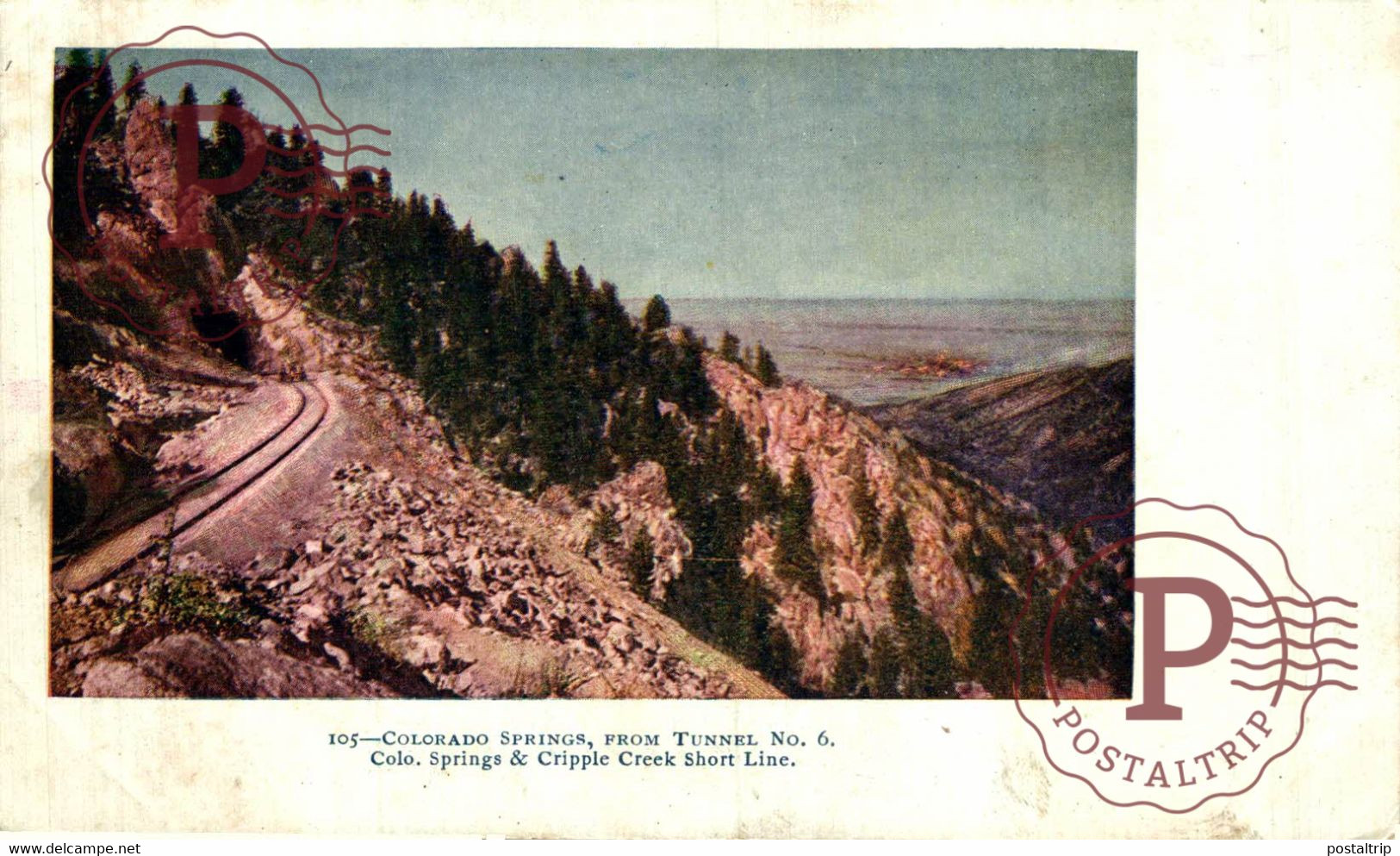 USA. COLORADO SPRINGS, FROM TUNNEL Nº6 COLO SPRINGS & CRIPPLE CREEK SHORT LINE - Colorado Springs