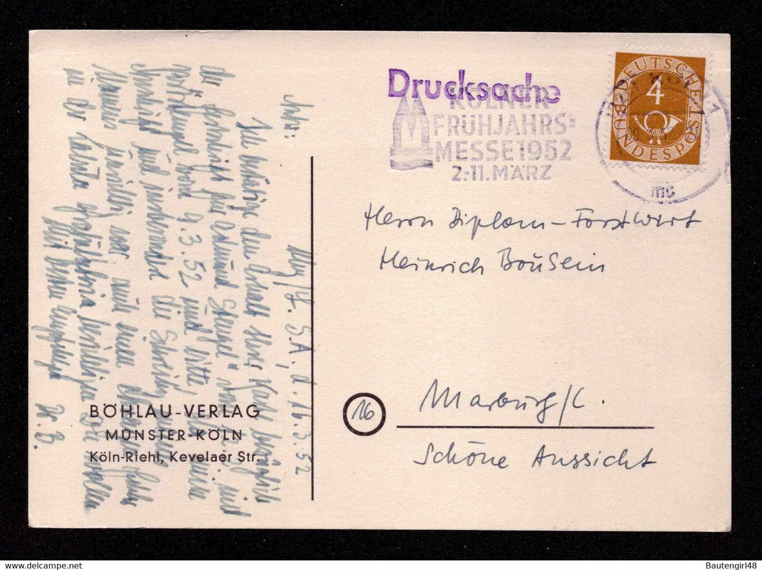 BRD Postkarte DS  KÖLN - Marburg - 9.3.52 - Mi.124 - MWS: "Kölner Frühjahrs-Messe 1952" - Storia Postale