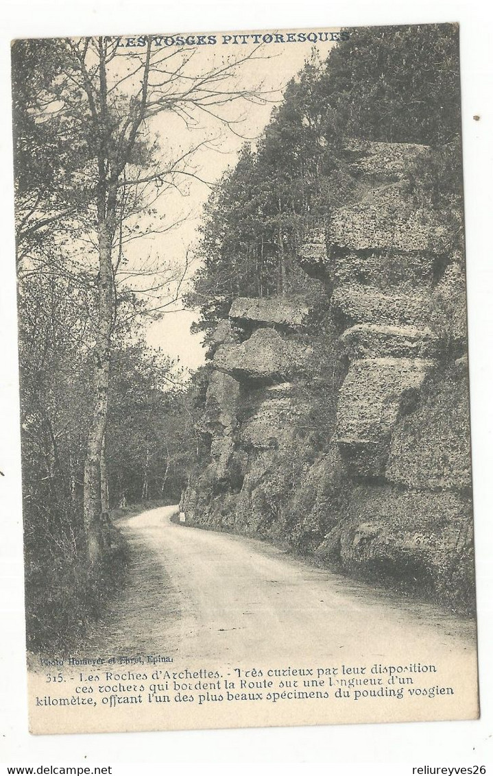 CPA. D.88 , N°315, Les Vosges Illustrées , Les Roches D' Archettes ......Ed .Homeyer , 1911 - Liffol Le Grand