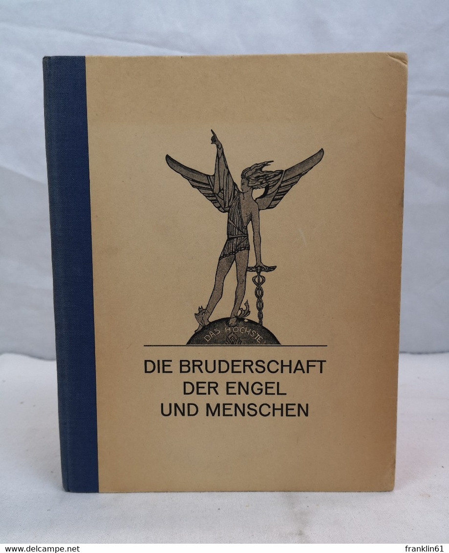 Die Bruderschaft Der Engel Und Menschen. - Filosofía