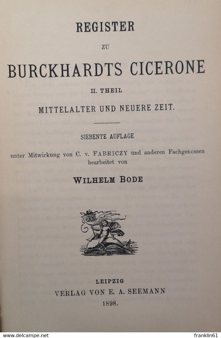 Der Cicerone. Eine Anleitung Zum Genuss Der Kunstwerke Italiens. - Architectuur