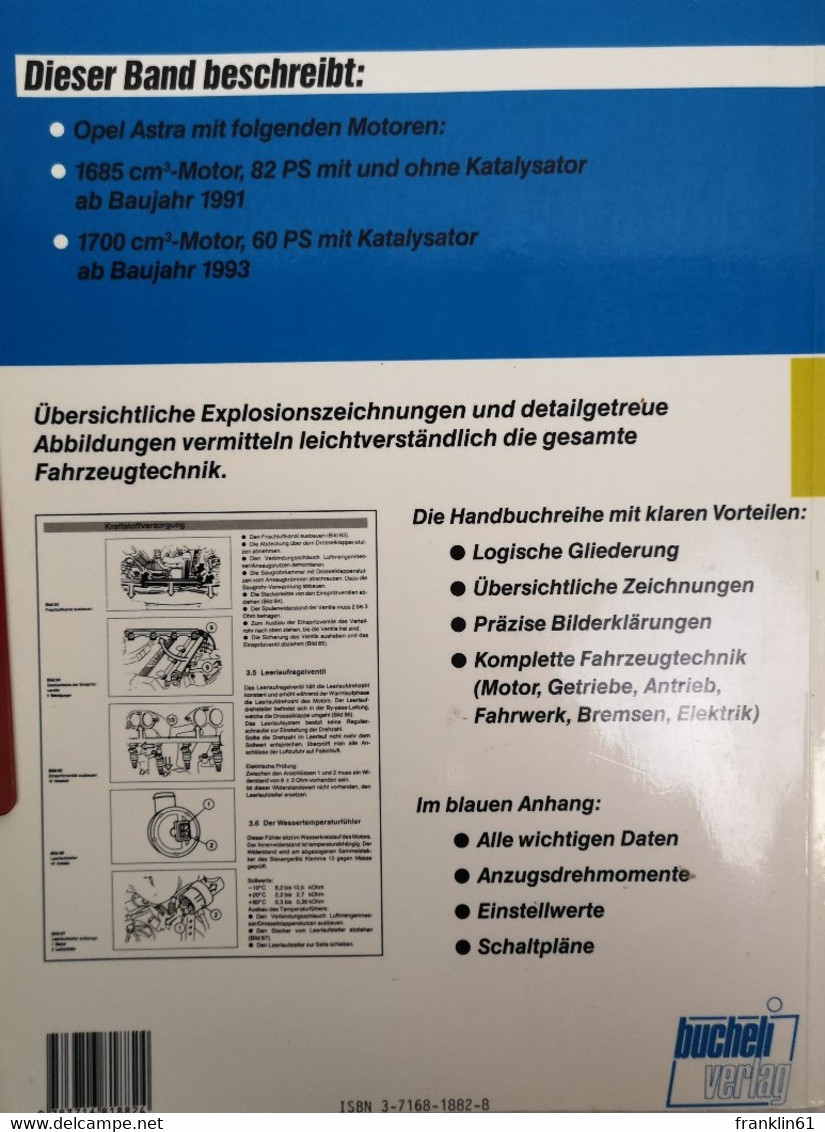 Reparaturanleitung. Band 1183. Opel Astra Diesel : GL TD, CD 1,7 TD Ab Baujahr 1991, - Technique