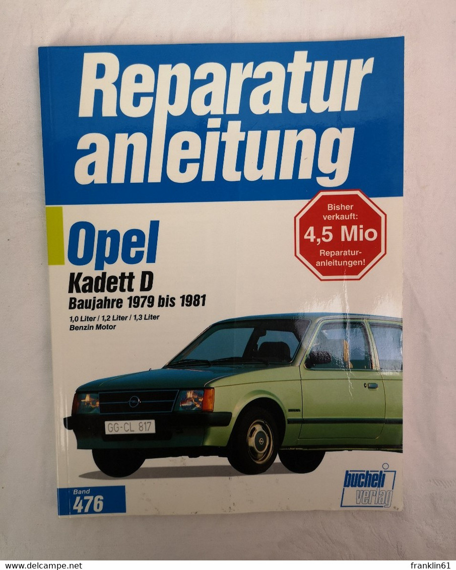 Reparaturanleitung 476. Opel Kadett D. - Technique