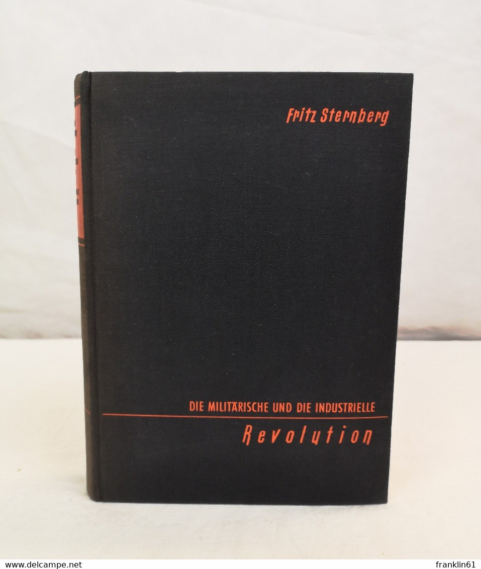 Die Militärische Und Die Industrielle Revolution. - Contemporary Politics