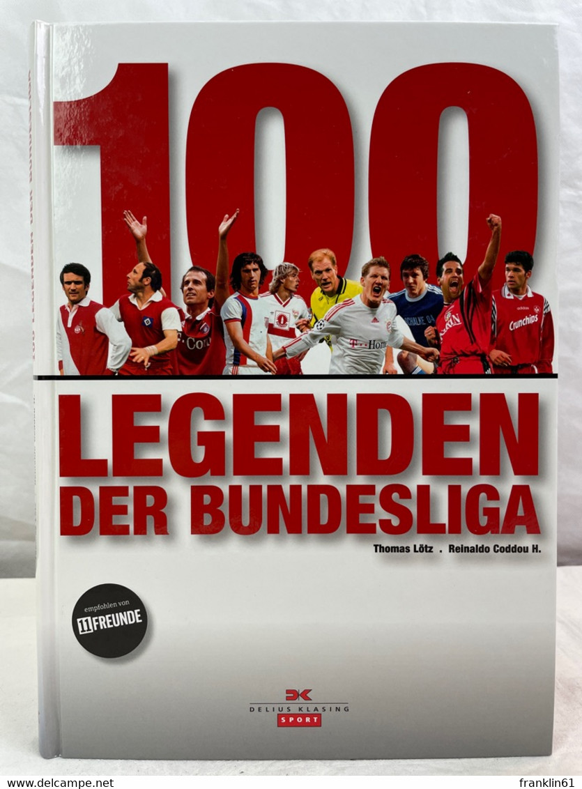 100 Legenden Der Bundesliga. - Sports