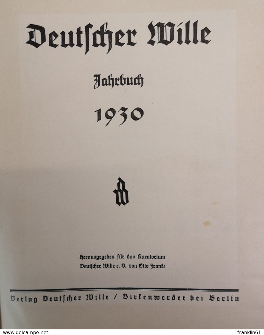 Deutscher Wille. Jahrbuch 1930. - Autres & Non Classés