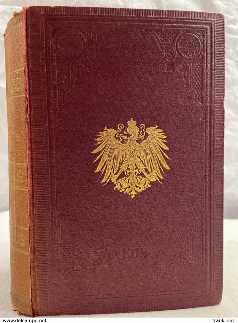 Rangliste Der Königlich-Preußischen Armee Und Des XIII. (Königlich-Württembergischen) Armeekorps : Für 1912. - Polizie & Militari