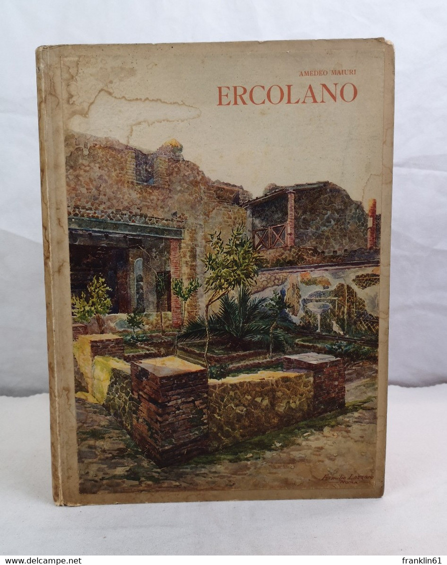 Ercolano. Visioni Italiche. Raccolta Diretta Da Cesare Rossi E Marco Boroli. - Archeology