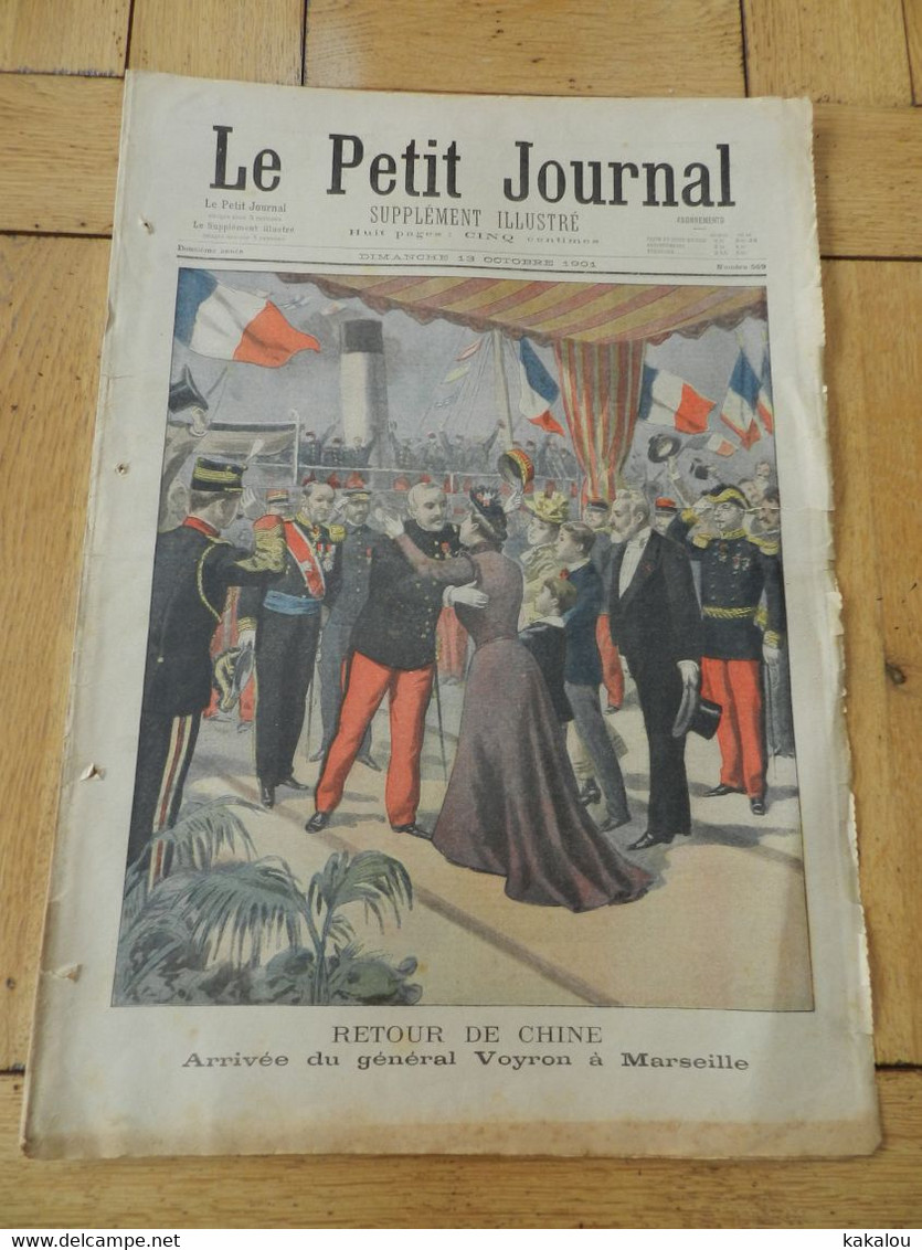 Le Petit Journal 1901 Retour De Chine Marseille / Homme A La Montre /la Guerre Transvaal Camps De Reconcentration - 1900-1949