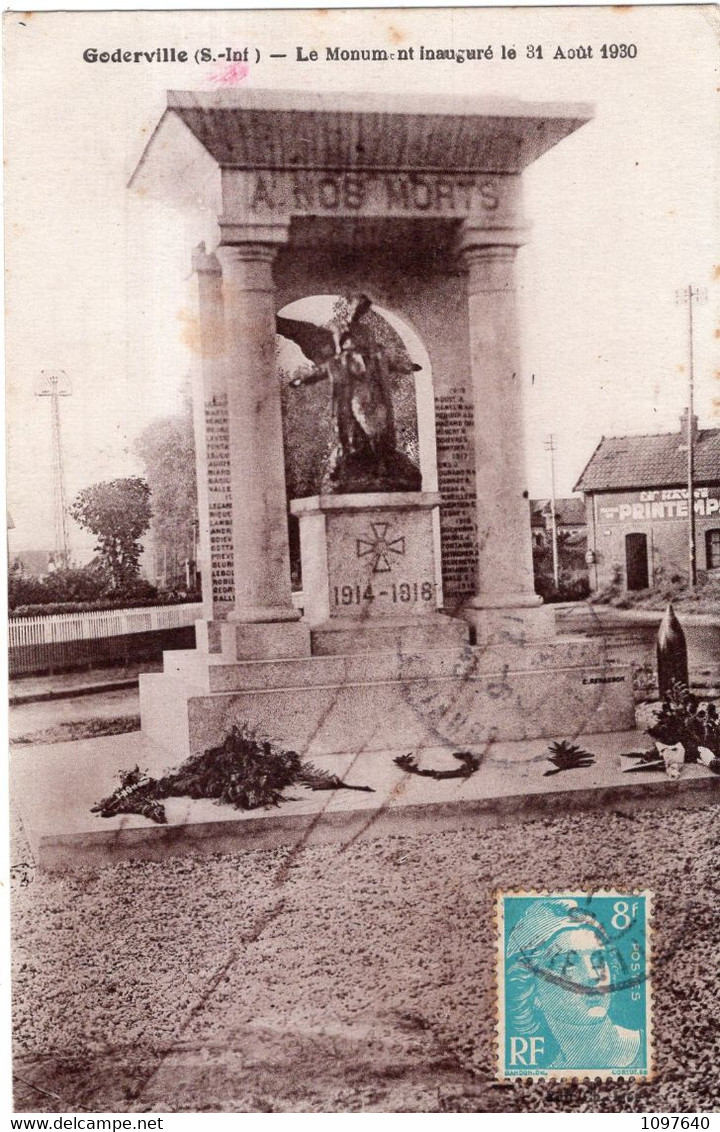 GODERVILLE : MONUMENT GUERRE DE 1914-1918, Tampon : ROGER PRESSENSE "LA MALOUINE " Et TIMBRE GANDON - Goderville