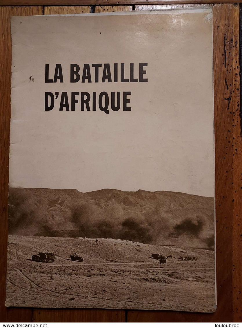 LA BATAILLE D'AFRIQUE  50 PAGES ILLUSTREES - 1939-45